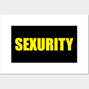 Sexurity Posters and Art